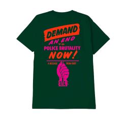 OBEY END POLICE BRUTALITY FOREST GREEN